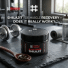 Shilajit for Muscle Recovery – Boost Energy & Repair